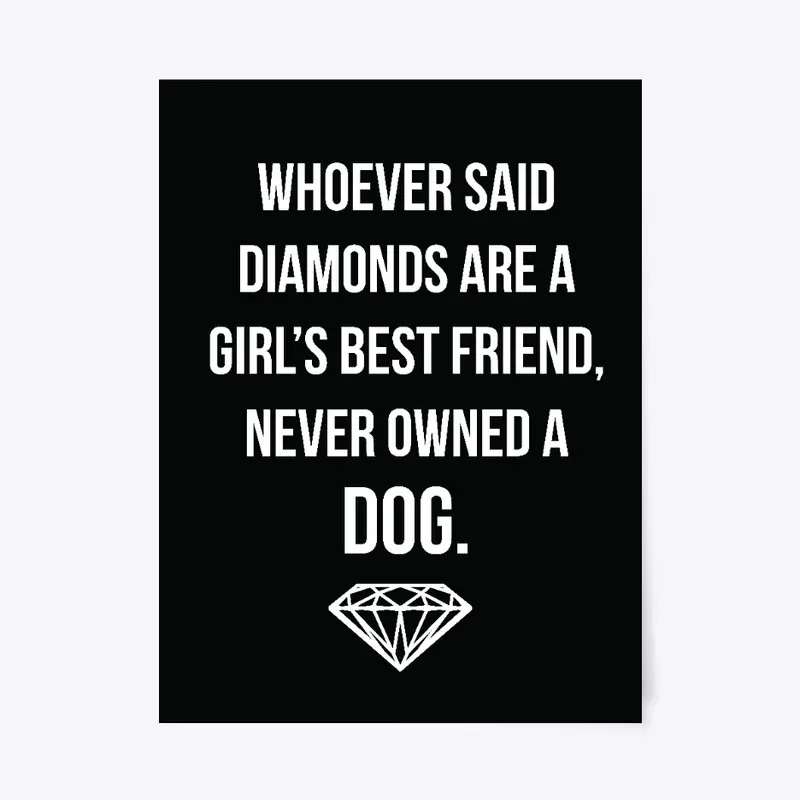 Dogs Over Diamonds Poster